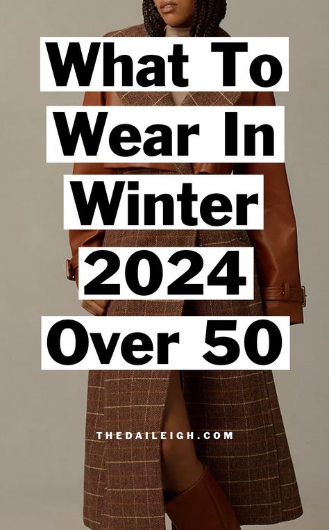 What To Wear in Winter Over 50, How To Dress in Winter Over 50, Winter Wardrobe for Women Over 50 Winter Dresses For Women Over 50, Winter Outfit 2024-2025, Date Night Outfit Winter Casual Over 50, Winter Outfit Women Casual, Fashion Outfits Women Over 40 Over 50, Winter Outfits For Women Over 50, Casual Outfits For Women Over 50, Classic Coats For Women, Late Winter Outfits