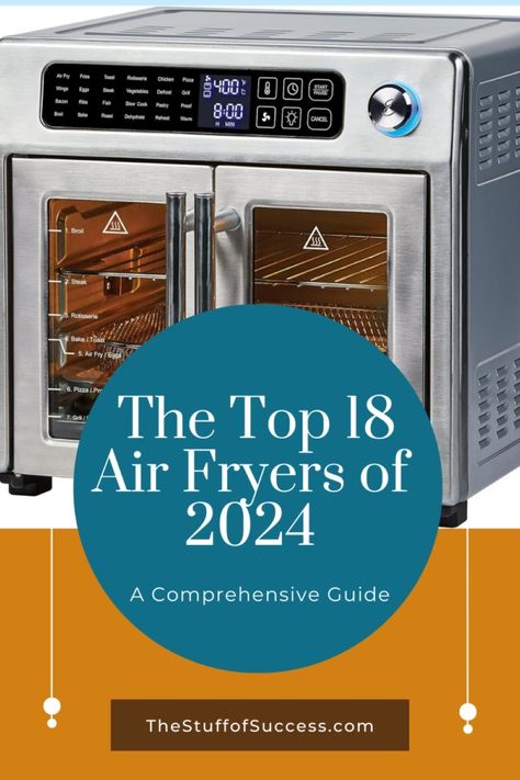 The Top 18 Air Fryers of 2024: A Comprehensive Guide ⋆ The Stuff of Success Commercial Air Fryer, Air Fryers Reviews, Best Rated Air Fryer, Meals To Cook, Large Air Fryer, Baked Steak, Air Fryer Review, Best Air Fryer, Smart Oven