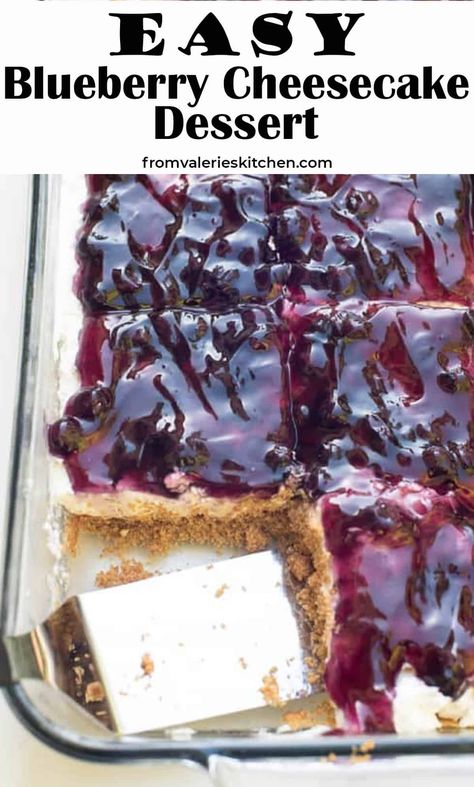 Decadent No Bake Blueberry Cheesecake, 9x13 No Bake Cheesecake, Blueberry Cheesecake Squares, Lite Desserts Easy, Make Ahead Dessert Recipes, Blueberry Cheesecake Recipes Easy, Blueberry Cream Cheese Dessert, Blueberry No Bake Cheesecake, Blueberry Cheesecake No Bake