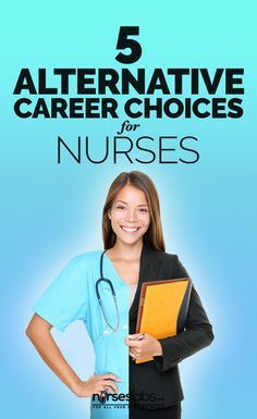 5 Alternative and Unexpected Career Choices For Nurses - Nurseslabs Nursing Career Paths, Nursing Specialties, Nursing Lifestyle, Nurse Lifestyle, Nurse Supplies, Nursing School Scholarships, Nurse Assistant, Medical Jobs, Nursing Student Tips