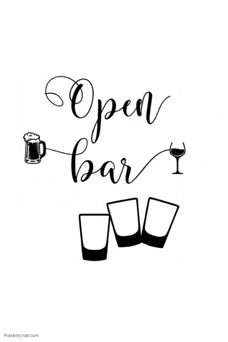 Bar Signs Diy, Wedding Open Bar, Open Bar Wedding, Open Bar Sign, Bar Artwork, Cholo Style, Wild Party, Open Signs, Open Bar