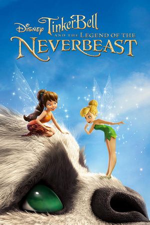 Tinker Bell And The Legend Of The Never Beast (4/5) Tinkerbell Neverbeast, Disney Library, Legend Of The Neverbeast, The Neverbeast, Netflix Movies For Kids, Mae Whitman, Walt Disney Movies, Rosario Dawson, Mighty Ducks