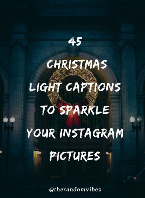 #christmaslightscaptions #christmaslightsquotes #christmascaptions #cutechristmascaptions #cleverchristmascaptions #christmas2020 #merrychristmas2020 ##christmaslightscaptionsinstagram Christmas Night Quotes, Christmas Lights Sayings, Quotes About Christmas Lights, Night Before Christmas Quotes, Christmas Tradition Quotes, Christmas Candle Quotes, Christmas Lights Captions Instagram, Christmas Lights Captions, Christmas Light Quotes