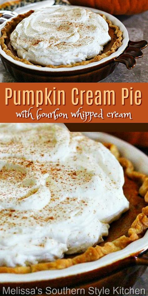 Homestyle Meals, Bourbon Whipped Cream, Healthy Pumpkin Dessert, Pumpkin Cream Pie, Dessert Pies, Easy Pie Recipes, Kentucky Bourbon, Holiday Eating, Sweet Pumpkin