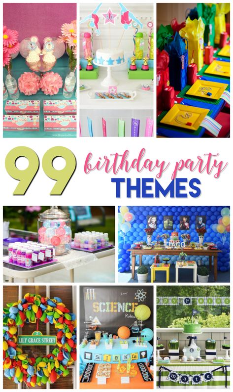 99 Birthday Party Themes Over The Top Birthday Party, Unique Birthday Themes For Boys, Toddler Birthday Themes, Unique Birthday Party Themes, Toddler Birthday Party Themes, Unique Birthday Party Ideas, Simple Birthday Party, Unique Party Themes, Toddler Birthday Party