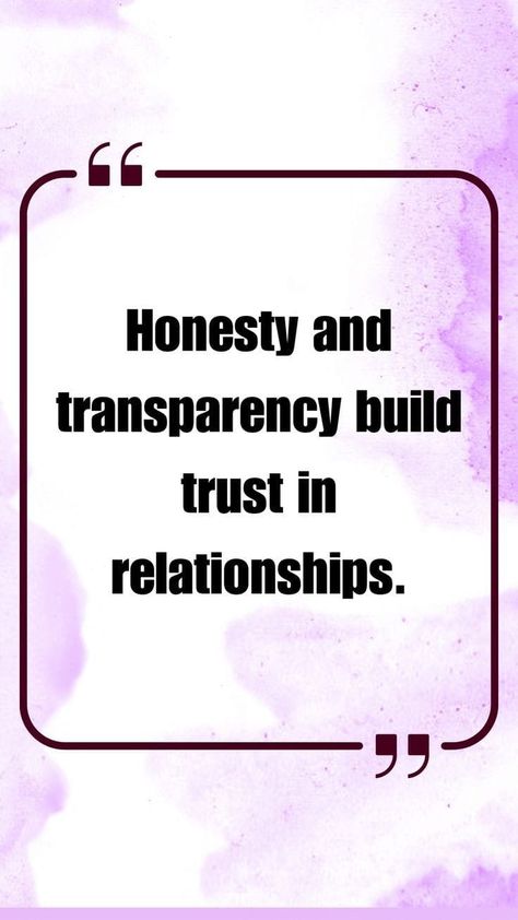 Honesty Quotes, Trust Building, Society Quotes, Building Foundation, Trust In Relationships, Trust Quotes, Relationship Advice Quotes, Van Dijk, Lasting Love