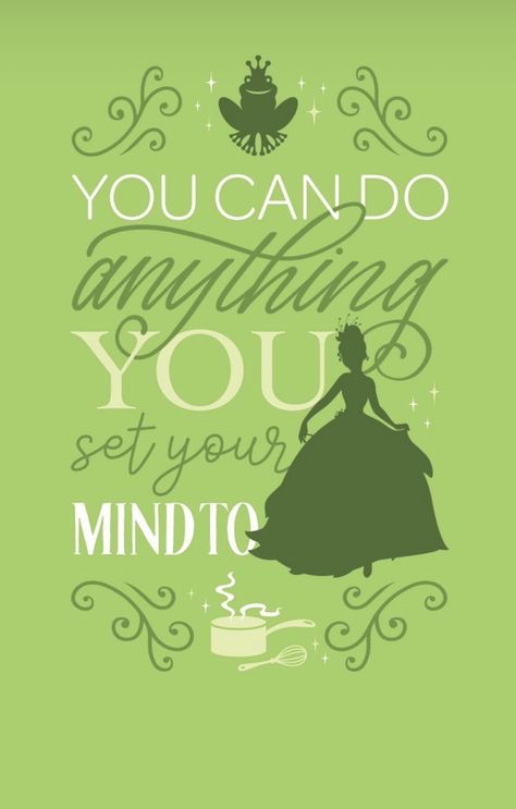 Princess Tiana Quote, Tiana Quote, Princess Tiana Wallpaper, Tiana Quotes, Disney Quotes Inspirational, Frog Quotes, Tiana Disney, Princesa Tiana, Disney Princess Tiana