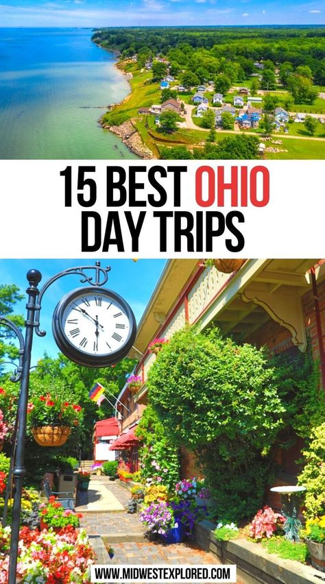 15 Best Ohio Day Trips Ohio Day Trips, Day Trips In Ohio, Ohio Getaways, Ohio Hiking, Ohio Attractions, Ohio Destinations, Ohio Vacations, North America Travel Destinations, Ohio Travel