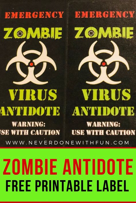 Zombie Antidote Label, Zombie Party Games, Zombie Themed Party, Zombie Crafts, Zombie Apocalypse Party, Zombie Halloween Party, Quarantine Party, Walking Dead Party, Mad Scientist Halloween