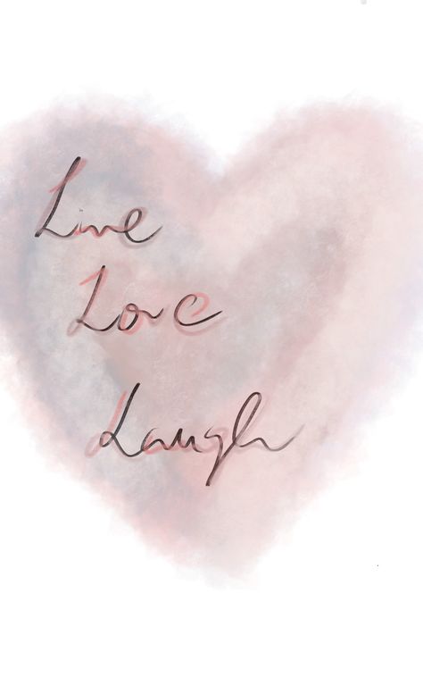 Live. Love. Laugh Live Love Laugh Wallpaper, Laugh Wallpaper, Motivational Quotes For Women, Live Love Laugh, Iphone Background Wallpaper, Live Laugh Love, Background Wallpaper, Live Love, Beautiful Quotes