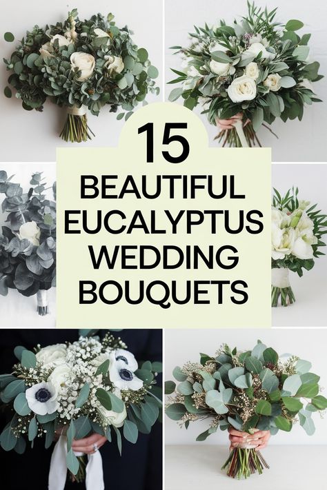 15 Beautiful Eucalyptus Wedding Bouquets You'll Love Greenery Themed Wedding, Wedding Bouquets Eucalyptus, Bouquets Eucalyptus, Eucalyptus Bouquets, Magnolia Bouquet, Eucalyptus Wedding Bouquet, Modern Wedding Bouquets, Greenery Wedding Bouquet, Eucalyptus Bouquet