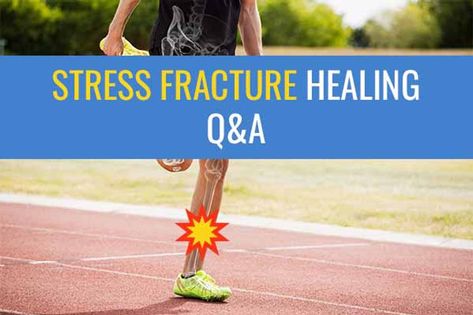 Stress fracture healing - your questions answered Fracture Healing, Sports Injury, Common Questions, Question And Answer, Time Out, Walk On, Things To Do, Walking, Healing