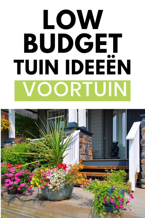 5 Low budget tuin ideeën + 8 goedkope voortuin ideeën 2 Low Budget, Frugal Living, Small Garden, Green Living, Front Yard, Yard