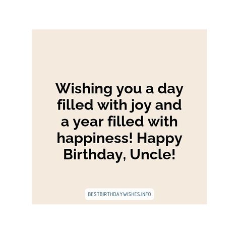 Birthdays are special occasions to celebrate and show your loved ones how much you care. If you have an uncle that you are close to, it’s important to... | # #BirthdayWishes Check more at https://www.ehindijokes.com/birthday-wishes-for-uncle/ Birthday Message For Uncle, Birthday Wishes For Uncle, Islamic Birthday Wishes, Birthday Memes, Birthday Message, Birthday Wishes Quotes, Birthday Meme, Wishes Quotes, Birthday Wishes