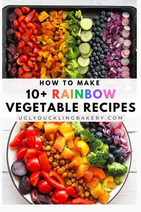 There are two images. The top image has chopped vegetables arranged in rainbow order from carrots and tomatoes to green broccoli, blueberries, purple cabbage and radishes. The bottom image are those vegetables arranged in a rainbow salad bowl. The title reads, "How to make 10+ rainbow vegetable recipes" and the website uglyducklingbakery.com is below. Rainbow Vegetable Tray, Rainbow Dinner Ideas, Vegetable Rainbow, Eat Rainbow, Rainbow Dinner, Rainbow Vegetables, Rainbow Recipes, Vegetable Recipes Dinner, Rainbow Foods