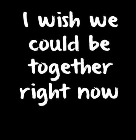 Wish We Could Be Together, I Want Him Back, Good Night I Love You, Nice Words, Sweet Romantic Quotes, Inappropriate Thoughts, Relatable Crush Posts, Simple Love Quotes