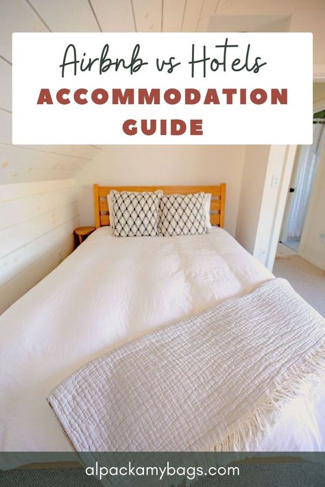 Airbnb vs Hotel: How to Pick the Best Accommodation Beginners Budget, Hotel Hacks, Hotel Chain, Packing Hacks, Vacation Looks, Dream Trip, Plan A Trip, Budget Travel Tips, Private Room