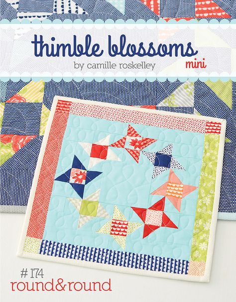 . Thimble Blossoms, Mini Quilt Patterns, Cottage Quilt, Round Round, Miniature Quilts, Primitive Gatherings, Pdf Quilt Pattern, Quilt Material, Blossom Print