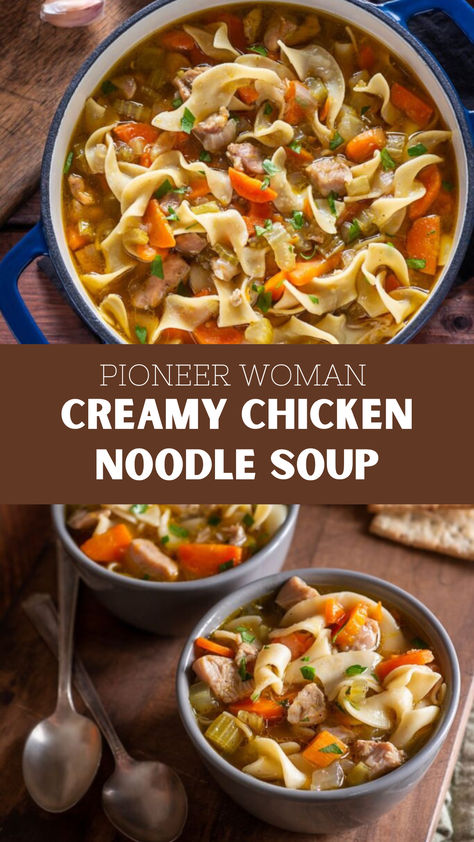 Pioneer Woman Creamy Chicken Noodle Soup Creamy Chicken Noodle, Chicken Carrots, Creamy Chicken Noodle Soup, Carrots Celery, Best Soup Recipes, Soup Recipes Chicken Noodle, Hearty Dinner, Chicken Noodle Soup, Best Dinner Recipes