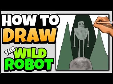 How to Draw The Wild Robot | Art for Kids - YouTube Wild Robot Art Project, Wild Robot Bulletin Board, The Wild Robot Bulletin Board, The Wild Robot Art Project, The Wild Robot Art, The Wild Robot Activities, Wild Robot Activities, Wild Robot Art, Robot Classroom