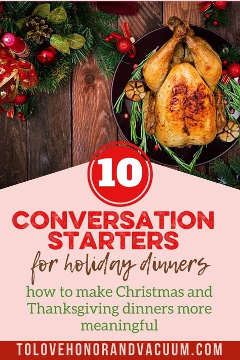 10 Conversation Starters for Christmas Dinners Starters For Christmas, Dinner Conversation Starters, Christmas Starters, Conversation Starter Questions, Christmas Dinners, Flying Home, Water Games For Kids, Meaningful Christmas, Holiday Dinners