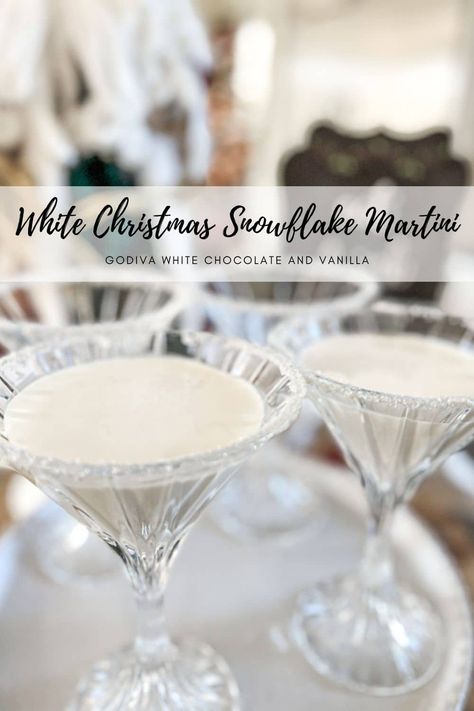 Winter Martini Recipes, Snowflake Martini Recipe, Snowflake Martini, White Christmas Martini, White Chocolate Snowflakes, Vanilla Cocktail, White Chocolate Martini, Vanilla Syrup For Coffee, Peppermint Vodka