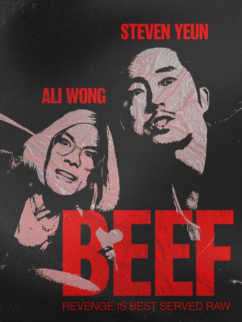 Beef Type poster with a touch of grains and textures Beef Netflix Poster, Beef Series Poster, You Poster Tv Show, Beef Tv Show, Beef Netflix Series, Junior Posters, Beef Series, Beef Show, Beef Poster