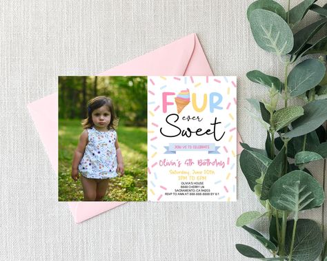 Four Ever Sweet, 98th Birthday, 82nd Birthday, Summer Sweets, 4th Birthday Party, Third Birthday Party, Summer Ice Cream, Fourth Birthday, Birthday Invitations Girl