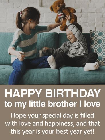 To my Little Brother - Happy Birthday Card: This birthday card brings back all the best memories of childhood! Just look at those cuties laughing together! This is perfect for the little brother in your life. It's sweet and simple, without being over the top, and it's sure to make your brother smile! Simple Birthday Wishes For Brother, Thambi Birthday Wishes, Bday Wishes For Younger Brother, Birthday To Brother, Birthday To Brother From Sister, Baby Brother Birthday Wishes, Birthday Wishes For Lil Brother, Happy Birthday My Brother Quotes, Happy Birthday Small Brother