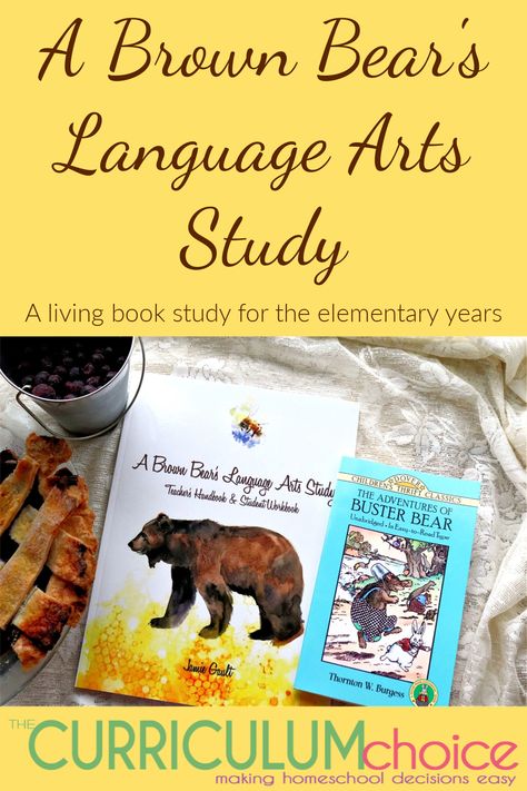 A living book study for the elementary years by Jamie Gault. Are you searching for a multi-faceted, Bible-based unit study that combines bonding with your child through a read aloud, nature influences, and language arts principles? Are you looking for a creative way to teach writing structured paragraphs with detailed lessons that inspire life-long learning? Then this A Brown Bear’s Language Arts Study, may be just what you are looking for! #languagearts #thecurriculumchoice Brown Bear Art, Bear Habitat, Literature Study, Teach Writing, Principles Of Art, Living Books, Homeschool Help, Unit Study, Book Study