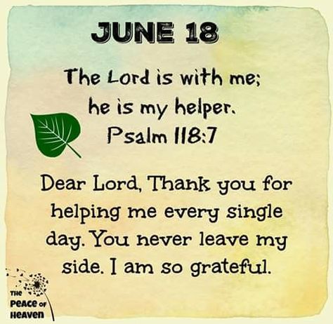 June Images, June Blessings, Daily Spiritual Quotes, Good Morning Greeting Cards, Heaven Quotes, Psalm 118, Prayer For The Day, Good Morning God Quotes, Daily Word