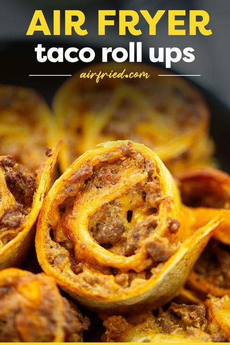 Air Fryer Chicken Roll Ups, Air Fryer Taco Roll Ups, Air Fryer Tortilla Roll Ups, Air Fryer Roll Ups, Airfryer Tacos, High Protein Air Fryer Recipes, Roll Ups Tortilla Pinwheels, Soft Tortilla Recipe, Rolled Chicken Tacos