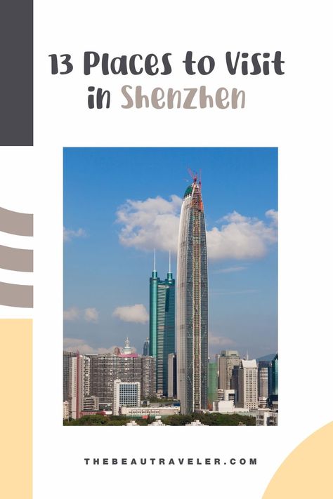 places to visit in shenzhen Shenzhen Aesthetic, China Sightseeing, Shanghai China Travel, Mount Huashan China, Shenzhen China, China Beach, Asia Continent, Cheap Vacation, Best Flights