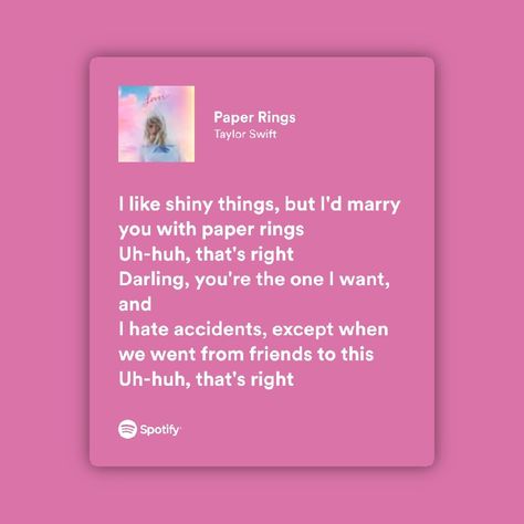 Paper Rings Spotify Lyrics, Taylor Swift Wallpaper Lyrics Paper Rings, Paper Rings Lyrics Aesthetic, Taylor Swift Widget Lyrics Pink, Taylor Swift Pink Aesthetic Lyrics, Paper Rings Spotify, Paper Rings Aesthetic Taylor Swift, Lover Album Quotes, Lover Lyrics Aesthetic