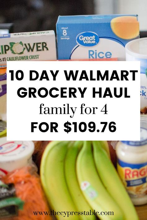 Are you tired of spending too much money at the grocery store? Check out this post for a grocery haul including everything our family of 4 eats for 10 days! All of it from Walmart and under $110!! Budget Grocery List, Budget Family Meals, Meal Prep Plans, Budget Meal Planning, Cauliflower Crust, Grocery Haul, Grocery Budgeting, Family Of 4, Budget Shopping