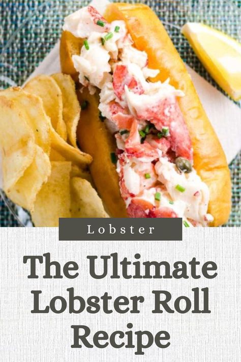 The Ultimate Lobster Roll Recipe: A Classic New England Dish New England Lobster Roll, Lobster Roll Recipe, Hot Dog Bun, Lobster Roll Recipes, Short Recipes, Best Seafood Recipes, Lobster Meat, Lobster Recipes, Pot Pies Recipes