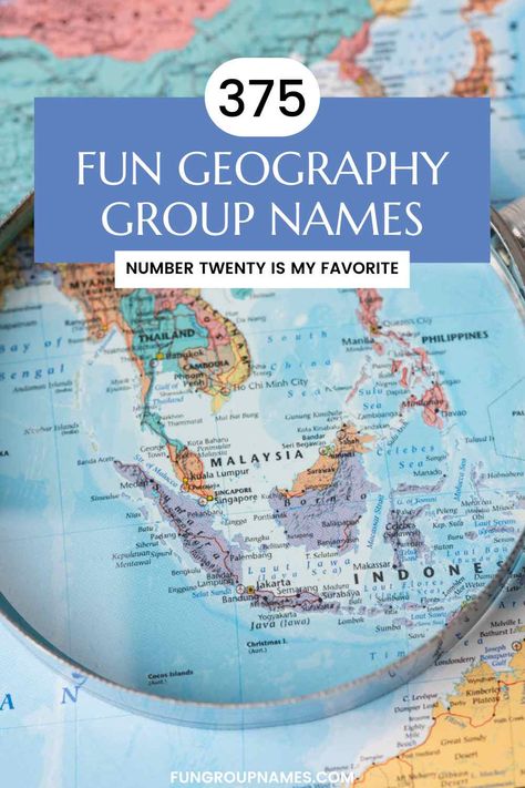 375 Clever Geography Group Names Rhyming Names, Group Chat Names, Train Map, Geography Quiz, Group Names, Walking Map, Environmental Movement, Squad Game, Human Geography