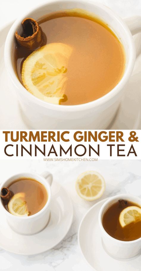 Turmeric Ginger and Cinnamon Tea - Sims Home Kitchen Ginger And Cinnamon Tea, Ginger Cinnamon Tea, Recipe With Ginger, Sims Home, Turmeric Tea Recipe, Turmeric Drink, Ginger Honey, Turmeric Water, Healthy Nutrition Plan