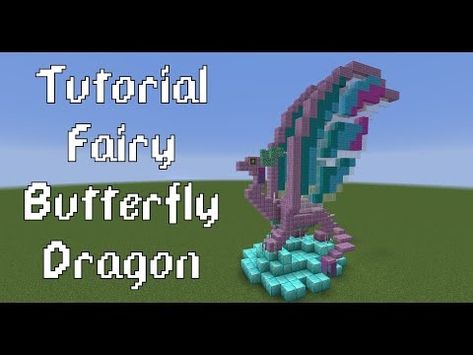 Tutorial: Fairy Butterfly Dragon - YouTube Dragon Tutorial, Minecraft Statues, Butterfly Dragon, Dragon House, Fairy Butterfly, Dragon City, Minecraft Map, Amazing Minecraft, Minecraft Inspo