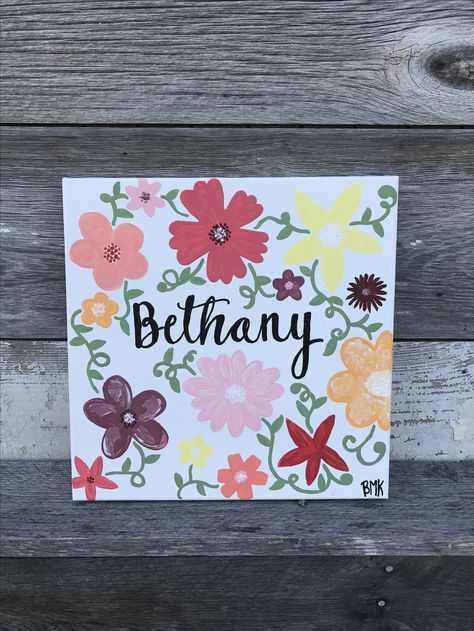 Custom name canvas || Bethany (example) flowery floral colorful flowers vines and roses | name painting canvas || Canvases for Christ BMK Name Canvas Painting, Name Paintings On Canvas Ideas, Name Painting Ideas, Last Name Canvas Painting, Easy Name Paintings On Canvas, Canvas Name Painting Ideas, Name Canvas Painting Diy, Name On Canvas Painted, Painted Name Canvas