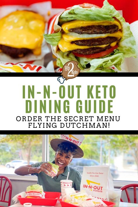 Keto In N Out, In N Out Order, In N Out Secret Menu Items, Flying Dutchman In N Out Recipe, Flying Dutchman In N Out, In N Out Menu, Cars Wrapped, Keto Basics, Burger Restaurants