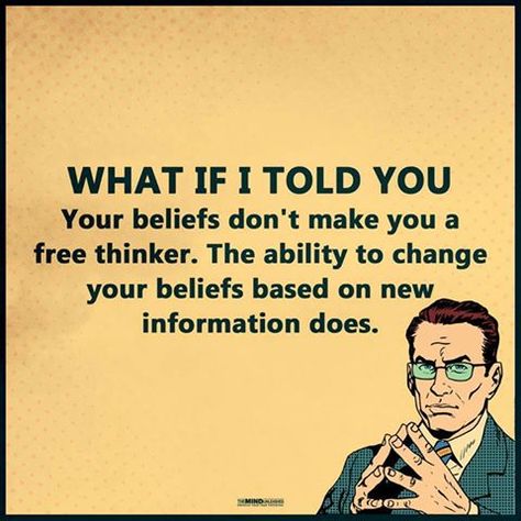 What if I told you your beliefs don't make you a free thinker. The ability to change your beliefs based on new information does. Atheist Quotes, Anti Religion, Ayn Rand, Free Thinker, Badass Quotes, The Holy Spirit, Told You, Wise Quotes, Common Sense