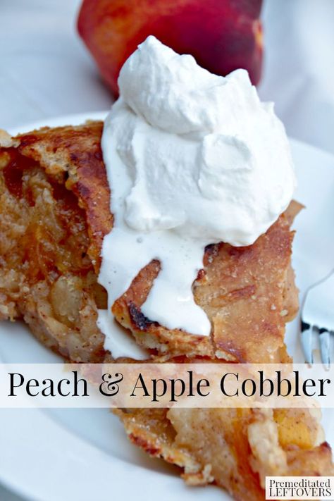 Peach And Apple, Apple Cobbler Recipe, Cobbler Easy, Popular Dessert, Peach Cobbler Easy, Apple Cobbler, Peach Desserts, Peach Cobbler Recipe, Cobbler Recipe