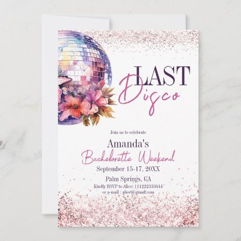 Last Disco Dance Ball Floral Bachelorette Party Invitation Glitz And Glam Bach, Disco Ball Invitation, Bachelorette Party Disco, Palm Springs Pink, Floral Bachelorette Party, Floral Bachelorette, Last Disco Bachelorette, Last Disco, Cowgirl Bachelorette Parties