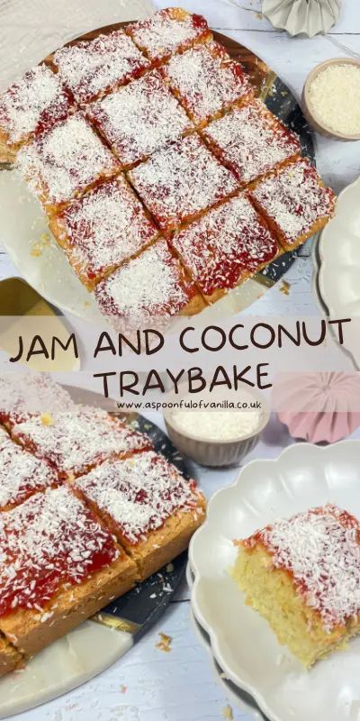 Jam and Coconut Traybake - A Spoonful of Vanilla Vanilla Baking Recipes, Coconut Loaf Cake, Vanilla Jam, Jam Cake, Coconut Jam, Dry Cake, Lemon And Coconut Cake, Rectangle Cake, Tray Bake Recipes