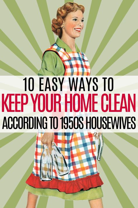 Explore a blast from the past with 10 ways to keep your house clean according to 1950s housewives. Discover timeless tips, modernized for today, that bring efficiency, organization, and a touch of vintage charm to your homemaking routine. Keeping A Clean House, Vintage Cleaning, Vintage Homemaking, 1950s Cleaning Schedule, Spring Cleaning Aesthetic, 1950s Cleaning Routine, 1950s Housewife Cleaning Schedule, 1950s Illustration Housewife, 1950 Kitchen