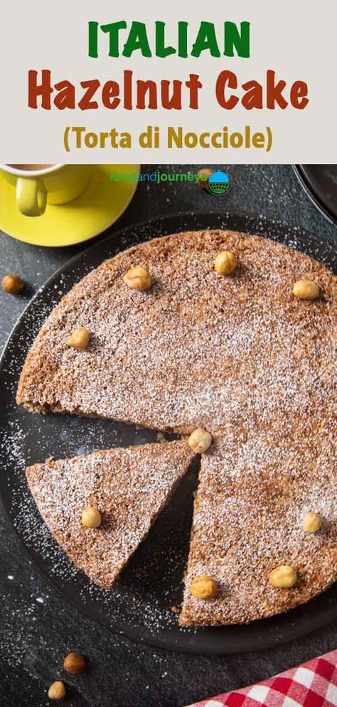 Italian Walnut Cake, Gluten Free Hazelnut Cake, Hazelnut Pound Cake, Hazelnut Flour Recipes, Hazelnut Chocolate Cake, Hazelnut Dessert Recipes, Hazelnut Recipes Desserts, Hazelnut Torte Recipe, Hazelnut Cake Recipe