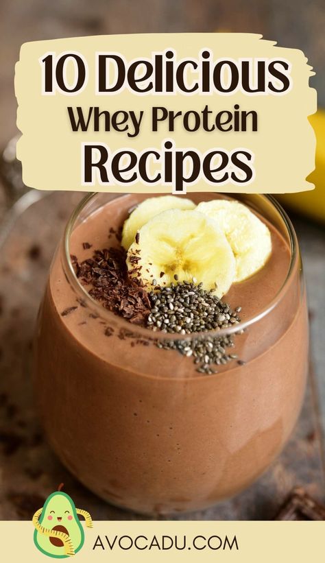 10 Delicious Whey Protein Recipes | Avocadu Whey Smoothie Recipes, Whey Protein Powder Recipes, Whey Protein Smoothie Recipes, Whey Protein Recipes Shakes, Protien Smoothies Recipes, Whey Protein Smoothies, Whey Recipes, Best Vegan Protein Powder, Protein Drink Recipes