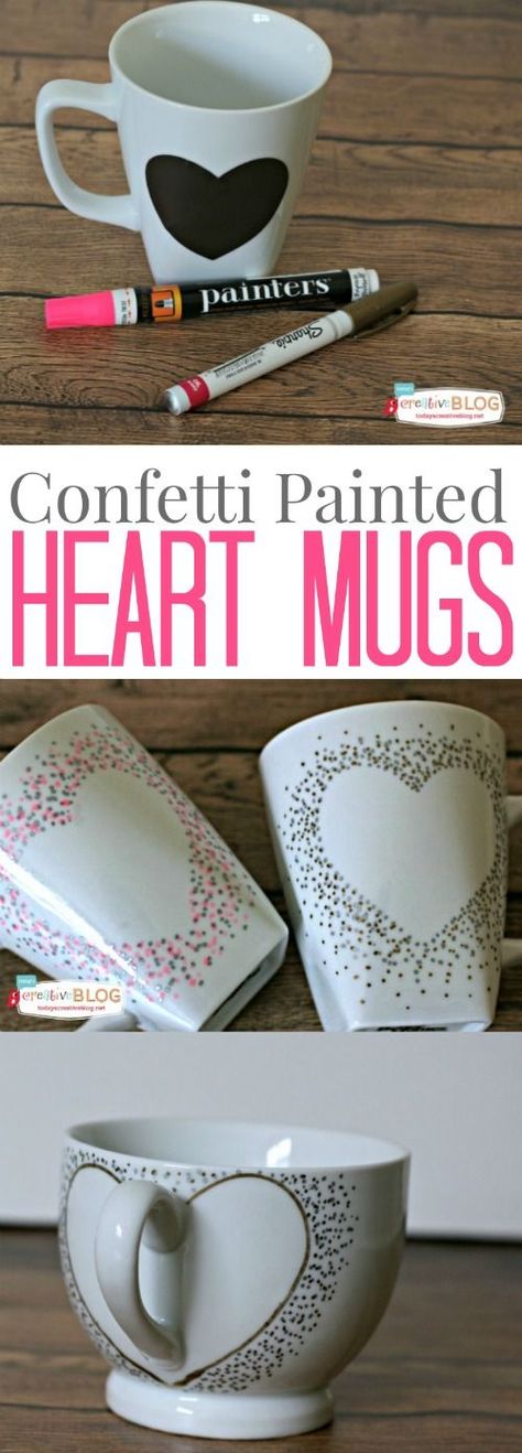 Confetti Painted Heart Mugs | TodaysCreativeblog.net Diy Keramik, Diy Confetti, Sharpie Crafts, Sharpie Mug, Diy Mugs, Painted Hearts, Craft Rooms, Cadeau Diy, Creative Living