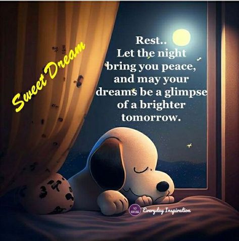 Sunday Night Quotes Inspiration, Peanuts Good Night Quotes, Good Night Snoopy, Good Night Snoopy Sleep Tight, Disney Good Night, Snoopy Bedtime, Goodnight Snoopy, Good Night Love Messages, Meme Good Night Sweet Dreams